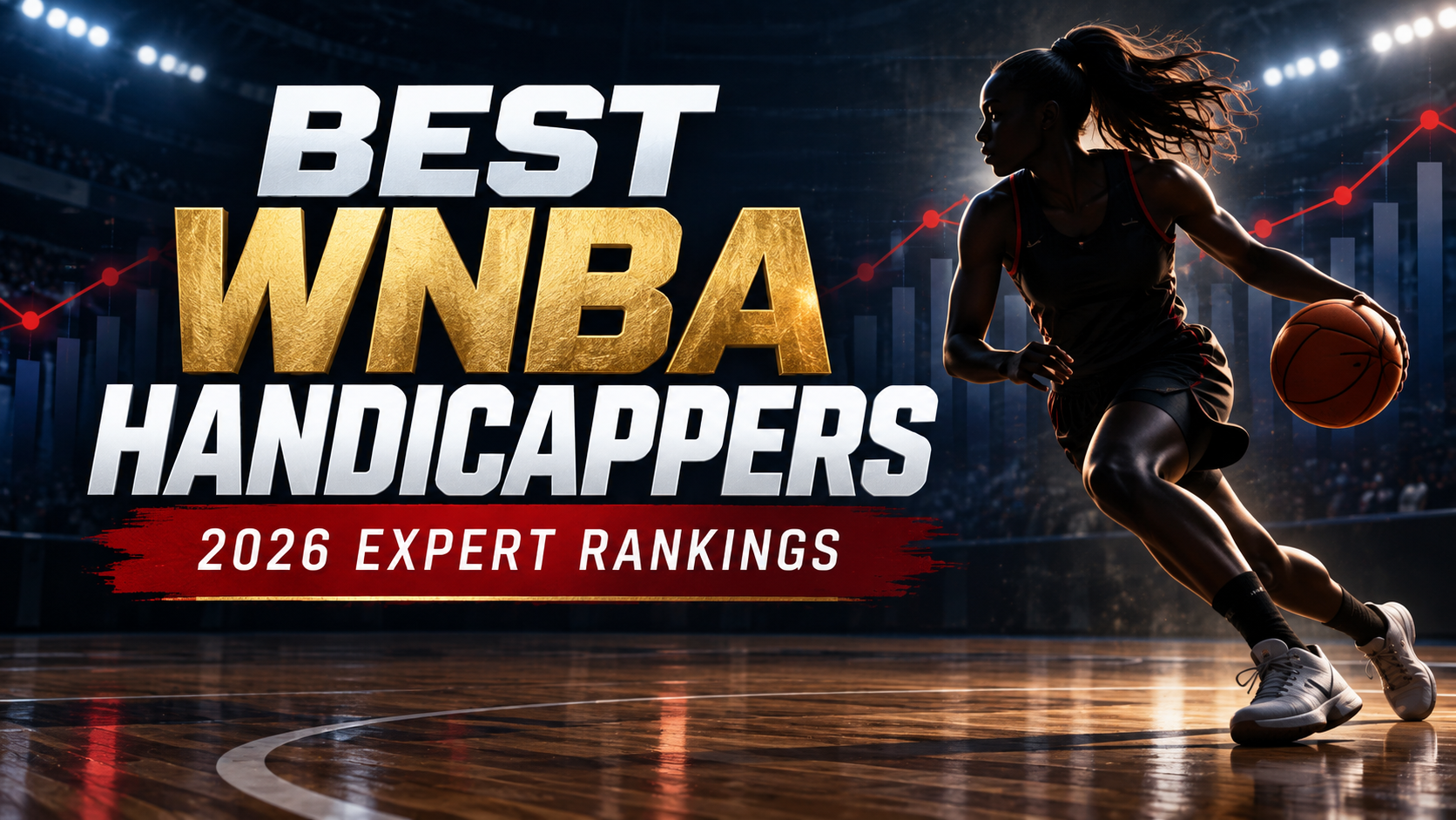 Best WNBA handicappers and expert rankings for 2026