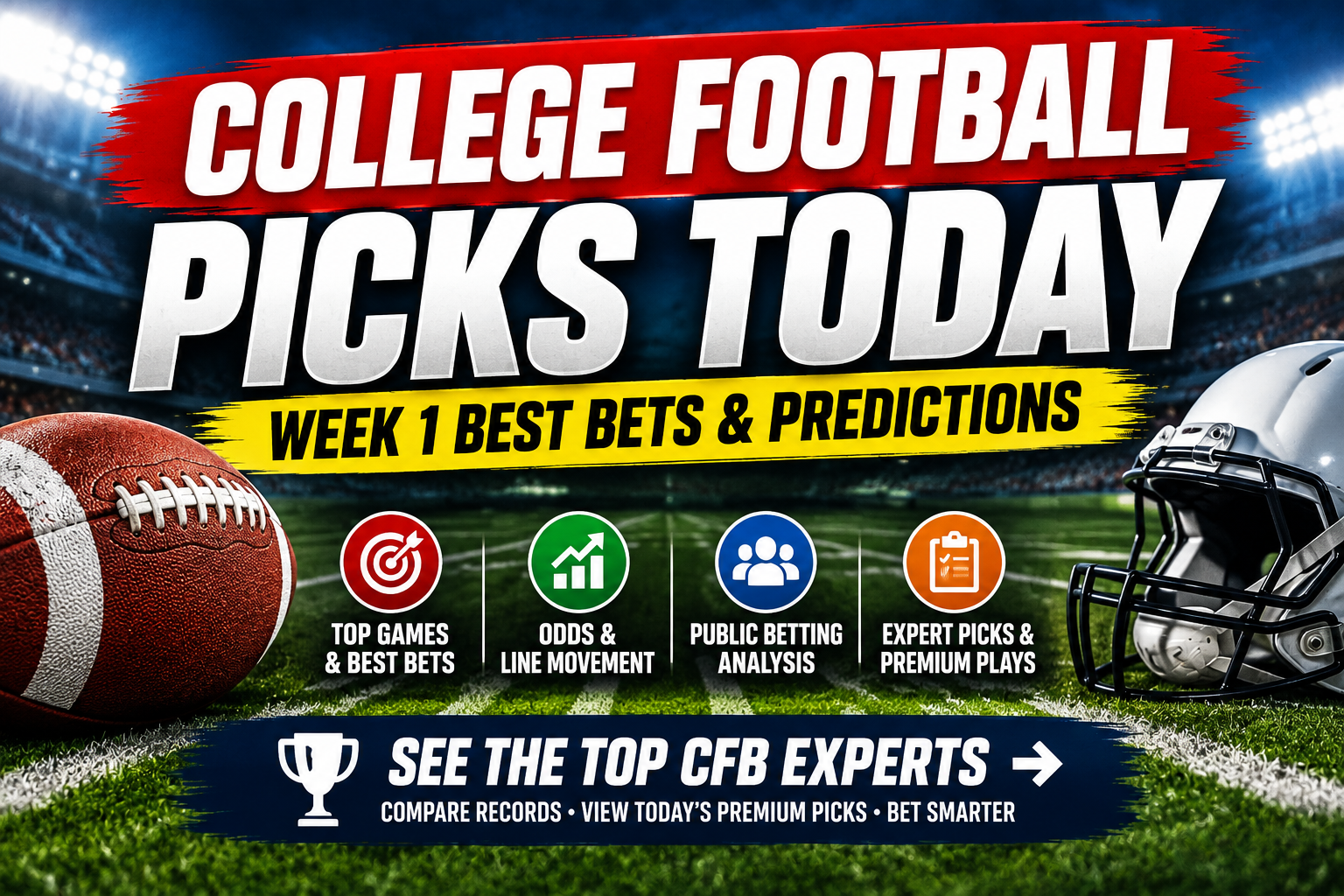 College Football picks today Week 1 best bets and predictions