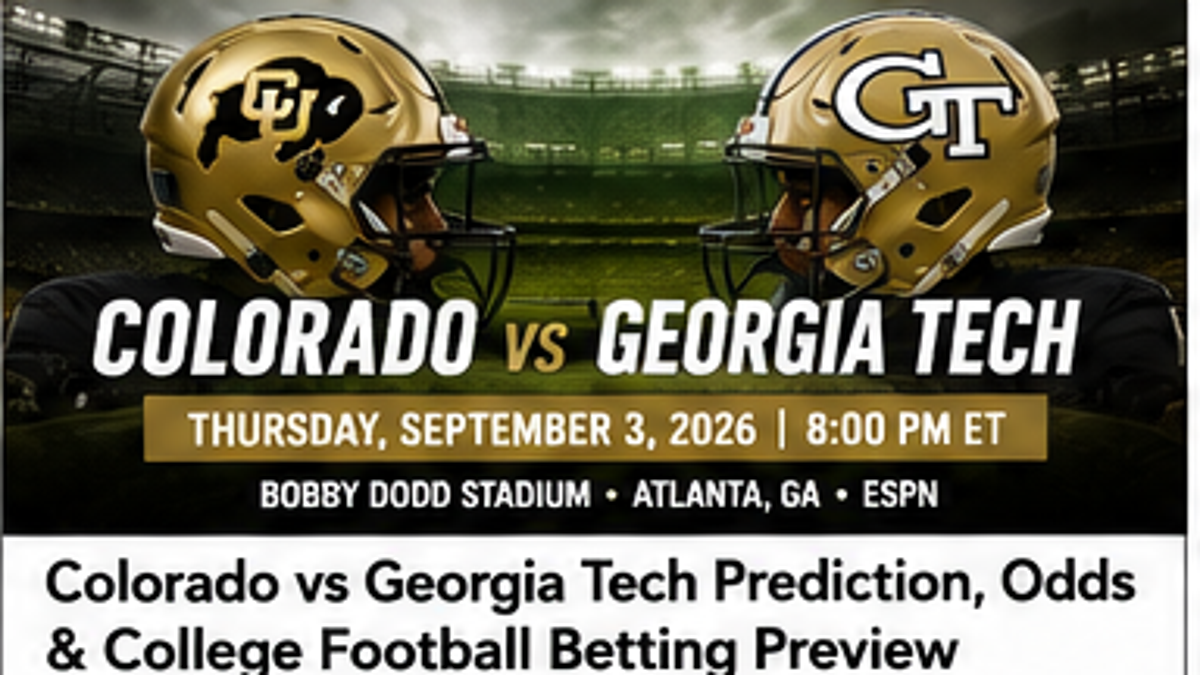 Colorado vs Georgia Tech prediction odds and college football betting preview September 3 2026