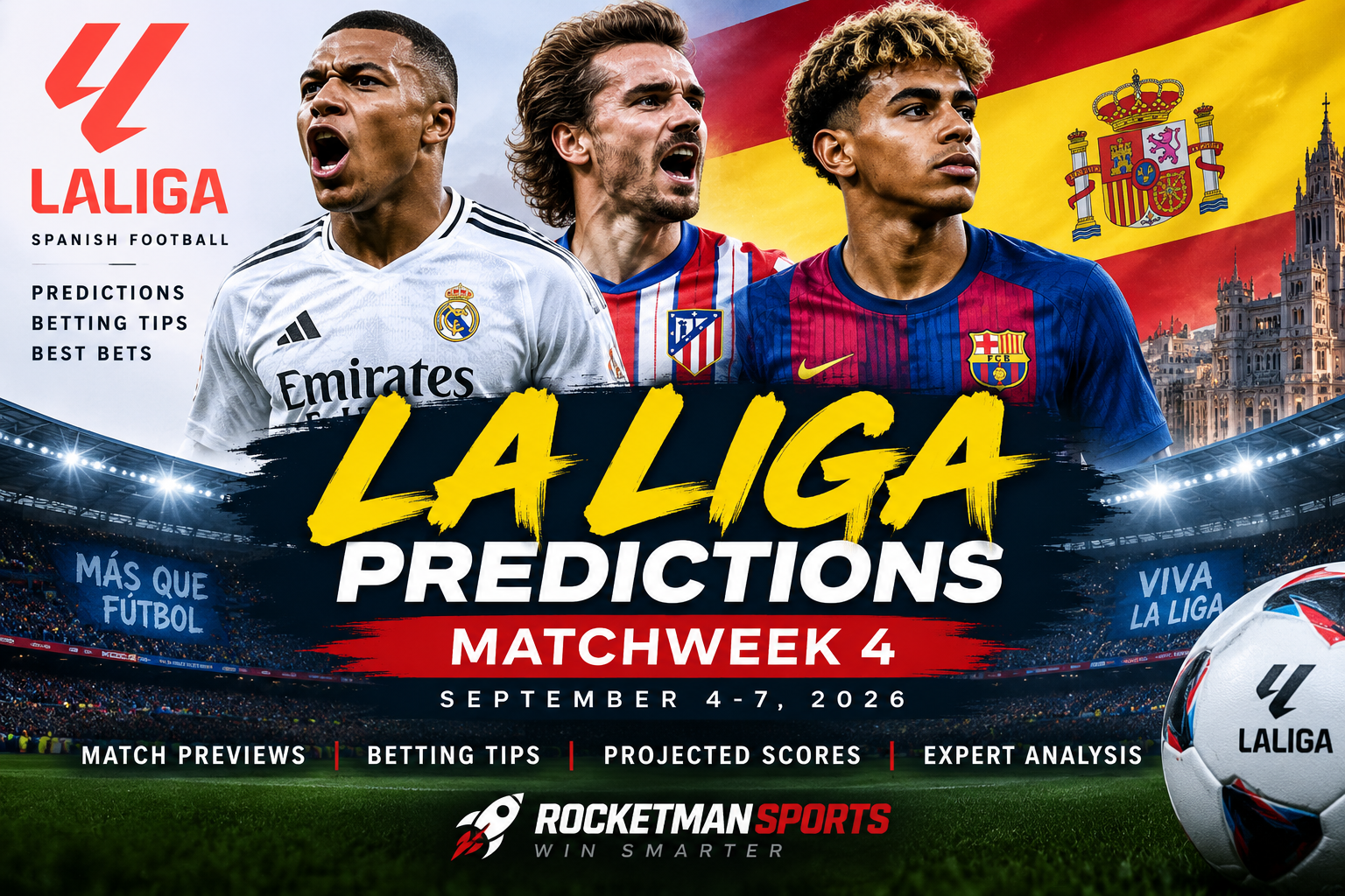 La Liga predictions Matchweek 4 Spanish football betting tips and best bets