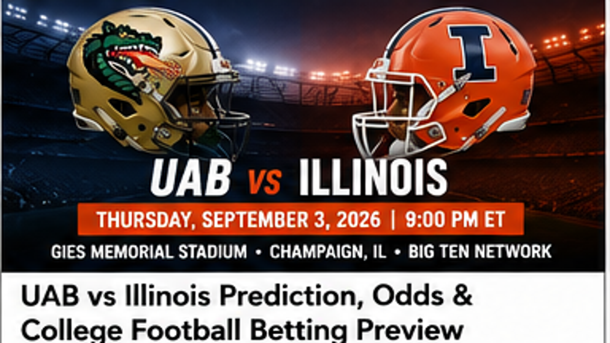 UAB vs Illinois prediction odds and college football betting preview September 3 2026