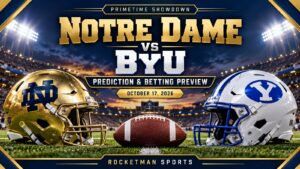 Notre Dame vs BYU prediction and college football betting preview for October 17, 2026